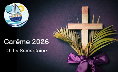 Carême 2026 : la Samaritaine