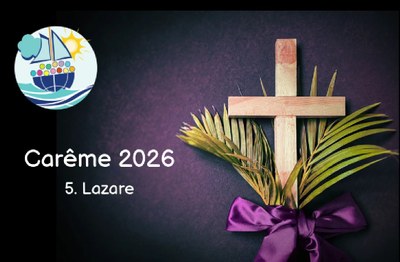 Carême 2026 : Lazare